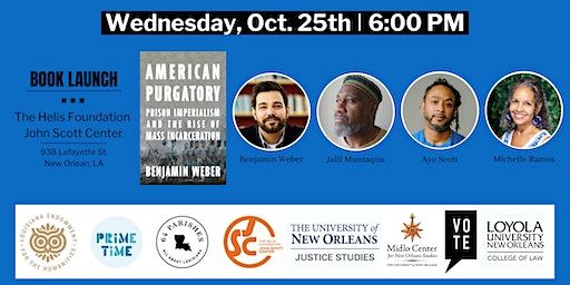 American Purgatory: Prison Imperialism and the Rise of Mass Incarceration | The Helis Foundation John Scott Center