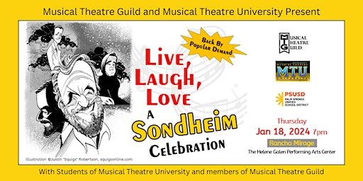 Live, Laugh, Love a Sondheim Celebration (Back by Popular Demand) | Helene Galen Performing Arts Center at Rancho Mirage High School