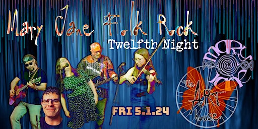 Mary Jane - Twelfth Night // The Art House // Fri 5.1.2024 | The Art House Southampton CIC