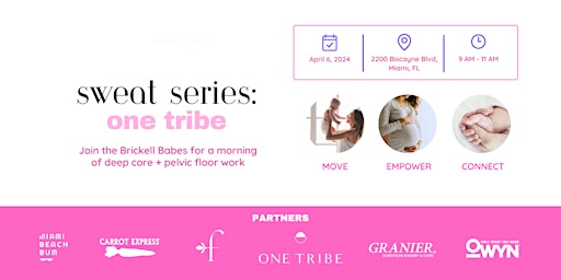 Brickell Babe Sweat Series | One Tribe | New Moms Core + Pelvic Floor | The One Tribe