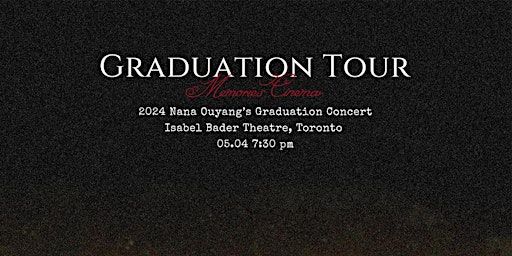 2024 Nana Ouyang's Graduation Tour 5月4日多伦多 | Victoria University