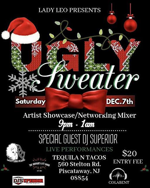 Ugly Sweater Artist Showcase / Networking Mixer | Tequila N Tacos Mexican Sports Bar & Grill