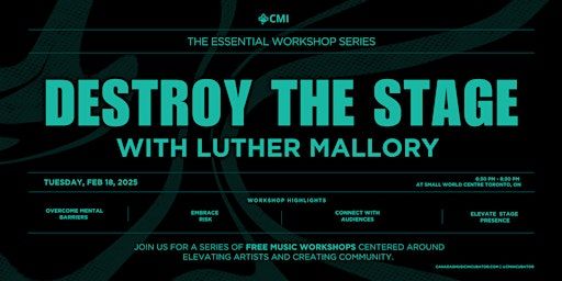 The Essential Workshop Series: Destroy the Stage | Small World Centre
