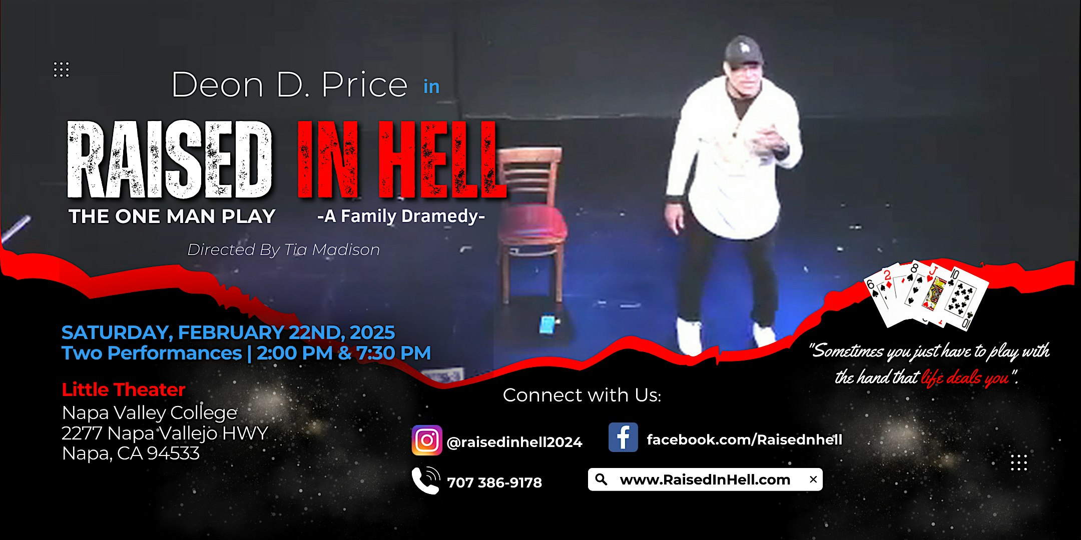 Raised In Hell The Play! (Matinee) | Napa Valley College