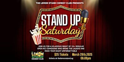 Stand Up Saturday | Saturday March 29th 2025 @ The Lemon Stand | The Lemon Stand