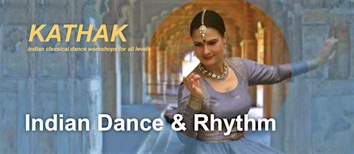Indian Classical Dance • Kathak Beginner's Workshop | Indische Tanzschule Academy of Kathak Dance