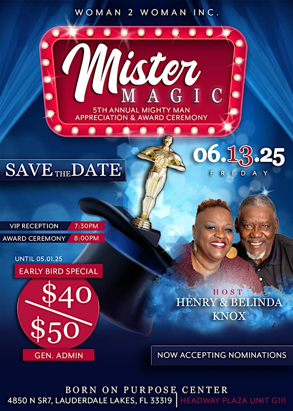 “Mighty Man” Awards  & Appreciation Event - Magic Man | Born On Purpose Center