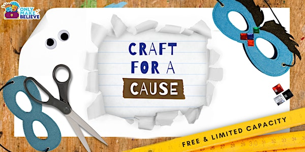 Craft for a Cause | Only Make Believe-Washington, DC