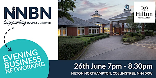 NNBN Network Meeting at Hilton Northampton | Hilton Northampton