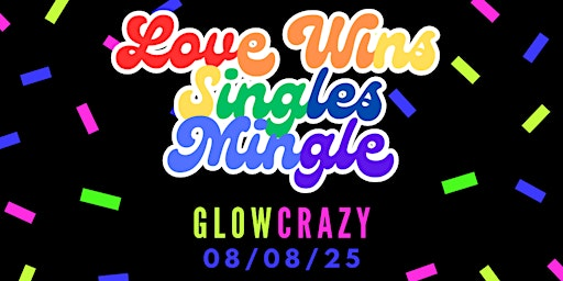 Love Wins Singles Mingle | Hammond Golf and Country Club