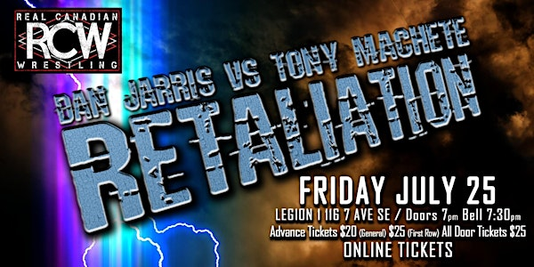 RCW Retaliation | Royal Canadian Legion Branch 1