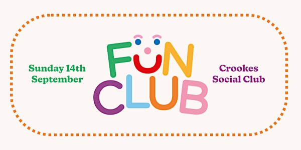 Fun Club | Crookes Social Club