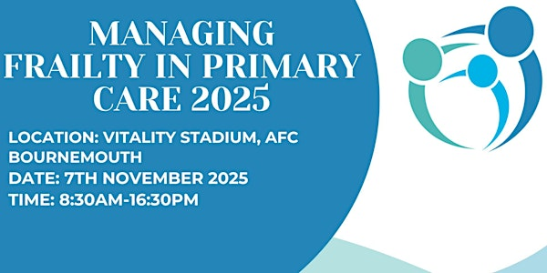 Managing Frailty in Primary Care | Vitality Stadium