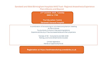 SWBH Regional Anaesthesia Experience- Plan A blocks and beyond | The Education Centre