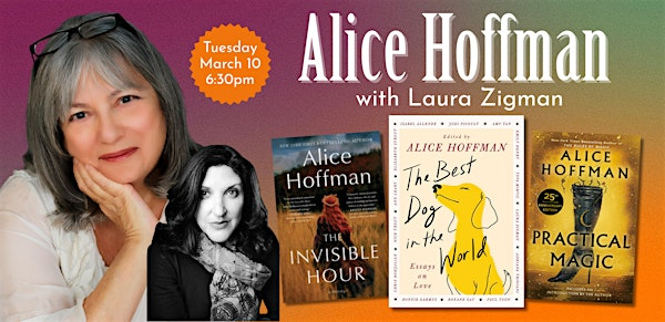 Alice Hoffman with Laura Zigman | An Unlikely Story