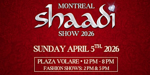 Montreal Shaadi Show 2026 | Plaza Volare