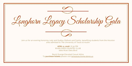 Longhorn Legacy Scholarship Gala - Texas Exes Houston Chapter | River Oaks Country Club
