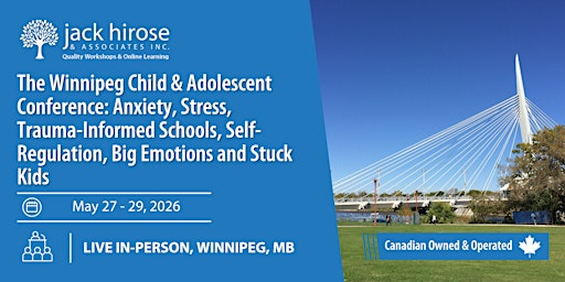 The Winnipeg Child & Adolescent Conference | Wyndham Garden Winnipeg Airport