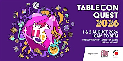 TableCon Quest 2026 | Suntec Singapore Convention & Exhibition Centre