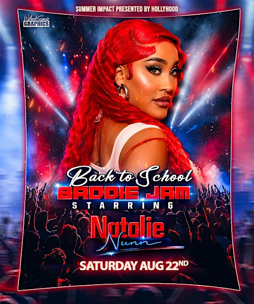 Natalie Nunn & Diamond The Body “ BACK 2 SCHOOL BADDIE JAM “. | 709 W Hornet Ave