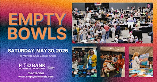 Empty Bowls Northeast Louisiana 2026 | Monroe Civic Center