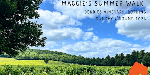Maggie's Summer Walk 2026 | Denbies Wine Estate
