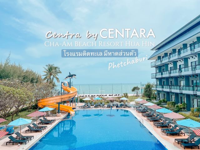 Centra by Centara 🏨🌊 Cha-Am Beach Resort Hua Hin