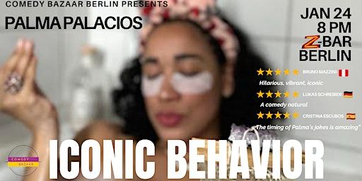 PALMA PALACIOS | ICONIC BEHAVIOR (English Comedy Special) | Z-Bar
