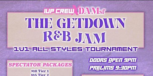 1Up Crew X DAMsf 1v1 All Styles Dance Tournament | DNA Lounge, 11th Street, San Francisco, CA, USA