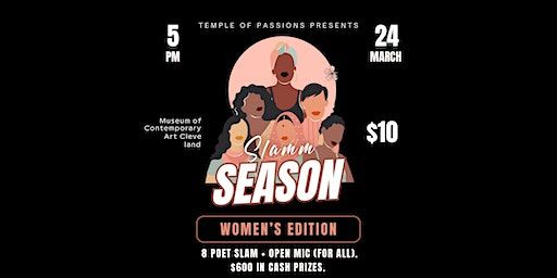 Temple of Passions presents SLAMM SEASON: Women's Edition | Museum of Contemporary Art Cleveland (moCa)