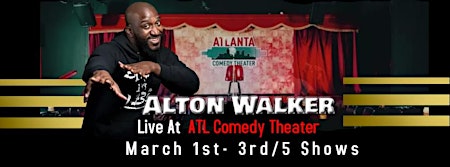 ATLANTA: Comedian Alton Walker LIVE "God Ain't Pleased" March 1st-3rd | Atlanta Comedy Theater, Jimmy Carter Boulevard, Norcross, GA, USA