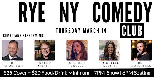 Rye Comedy Club Presents: KP Anderson, Gordy McNiff & Friends | Rye Grill & Bar