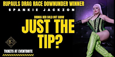 Spankie Jackzon Presents : Just The Tip? | 28 Langtree Ave