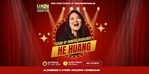 He Huang, Saturday, July 27th @ The Lemon Stand | The Lemon Stand