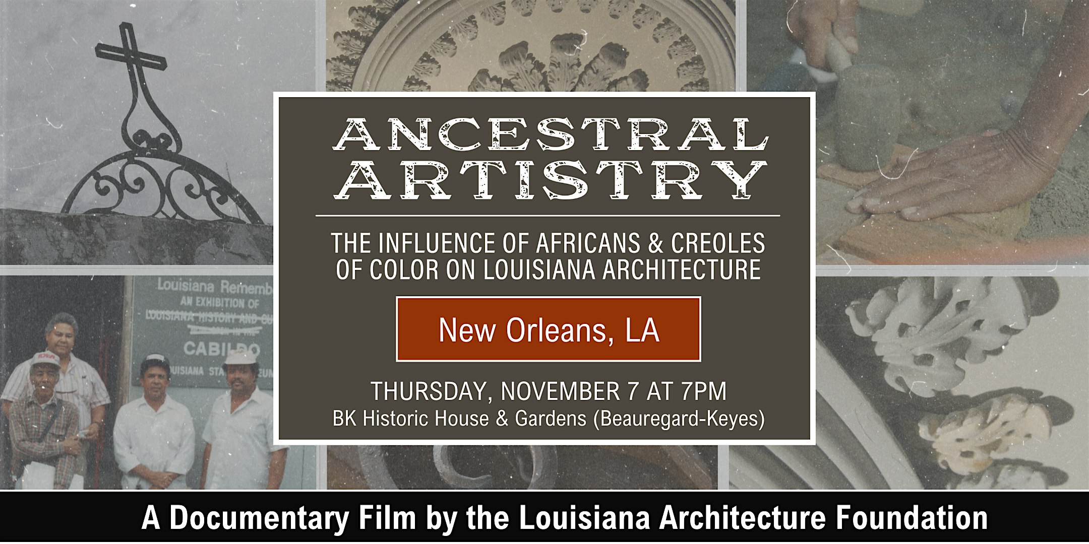 "Ancestral Artistry" Documentary Film Screening - New Orleans, LA | BK Historic House and Gardens