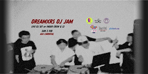 DREAMXRS DJ JAM ft. Fader Crew & S2 | AIA Carnival