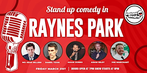 Stand up comedy in Raynes Park | The pavilion