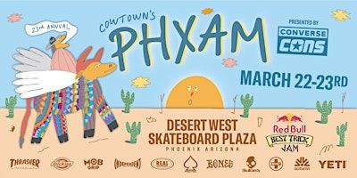 Cowtown’s 23rd Annual PHXAM Presented By Converse | Desert West Skate Park
