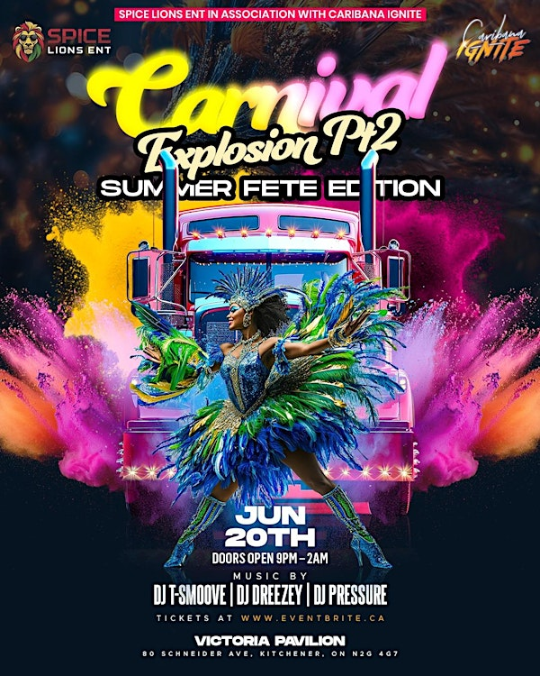 Caribana Ignite: Carnival Explosion - Summer Fete | 80 Schneider Ave