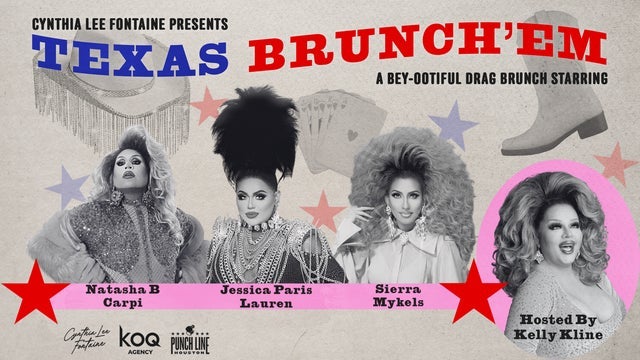 Cynthia Lee Fontaine Presents: Texas Brunch'em 2025 (Houston) | Punch Line Houston