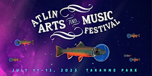 2025 Atlin Arts & Music Festival | Tarahne Provincial Park