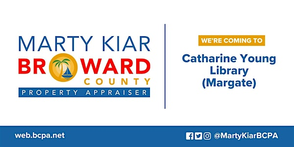 Broward County Property Appraiser at Catharine Young Library (Margate) | Margate Catharine Young Branch Library