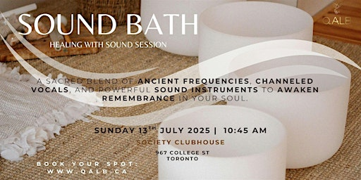 Sound Bath Healing: A Multi-Sensory Activation & Journey of Remembrance | Society Clubhouse