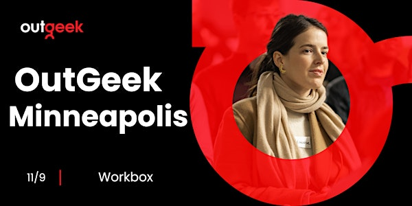 OutGeek Minneapolis | Minneapolis