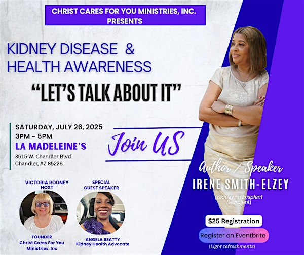 KIDNEY DISEASE & HEALTH AWARENESS SESSION HOW TO ADVOCATE  FOR YOU & FAMILY | la Madeleine