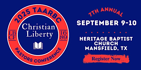 2025 TAARBC Pastors' Conference | Heritage Baptist Church