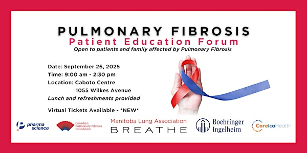 2025 Pulmonary Fibrosis Patient Educational Forum | Centro Caboto Centre