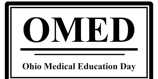 Ohio Medical Education Day (OMED) 2025 at University of Cincinnati COM | Henry R. Winkler Center