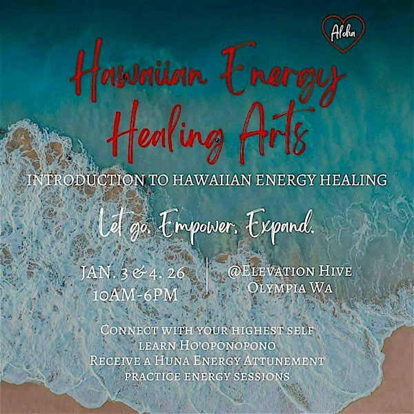 Introduction to Huna: The Ancient Hawaiian Energy Healing Arts | Elevation Hive Center for Somatic Healing Arts
