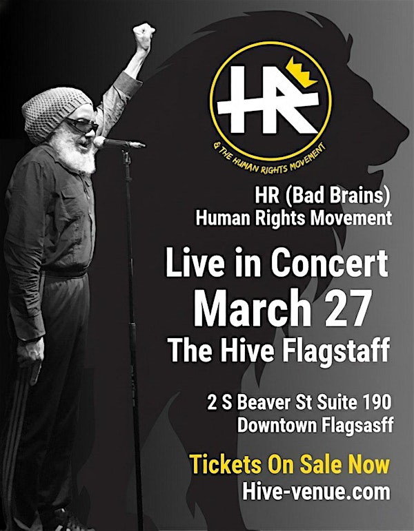 HR of Bad Brains – Live in Concert at The Hive (March 27) | The Hive Flagstaff